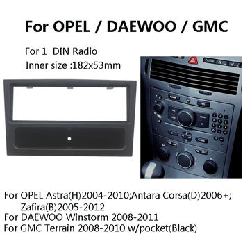 11-025 İçin Otomatik araç DVD oynatıcı Radyo Fasya OPEL Astra (H) / DAEWOO Winstorm / GMC Terrain Stereo Facia Plaka Surround CD Kiti Trim Paneli
