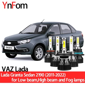 YNFOM LED farlar kiti VAZ Lada Granta Sedan 2190 2011-2022 düşük / yüksek ışın, sis lambası, araba aksesuarları, araba kafa lambası ampulleri