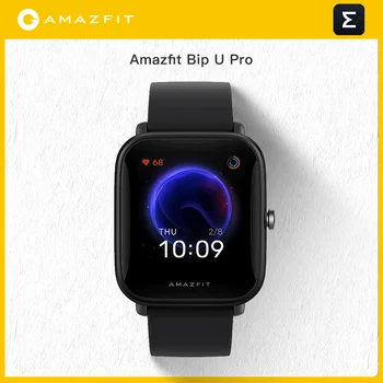 Amazfit Bip U Pro GPS Smartwatch Renkli Ekran 31g 5 ATM Su geçirmez 60+ Spor Modu akıllı saat Android Ios Telefon İçin 